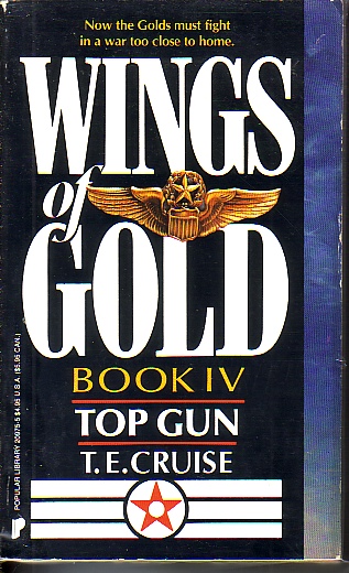 Wings Of Gold : The Top Gun