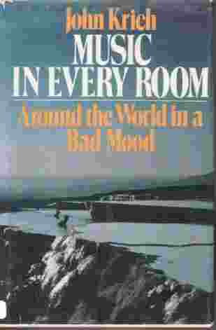 Music In Every Room; Around the World in a Bad Mood