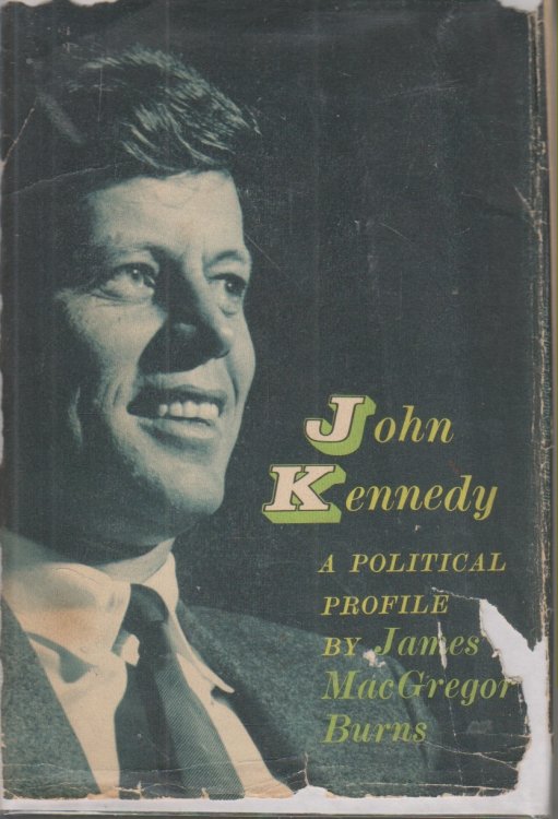 John Kennedy; A Political Profile