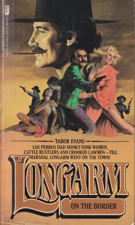 Longarm on the Border