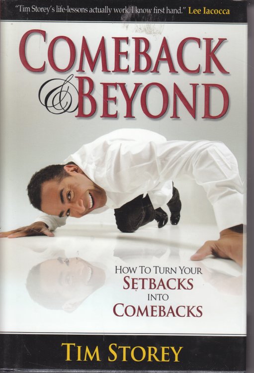 Comeback & Beyond; How to Turn Your Setback Into Your Comeback