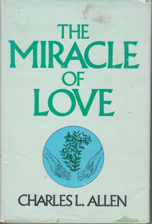 The Miracle of Love