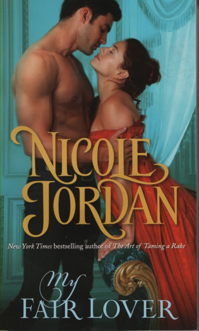 My Fair Lover; A Legendary Lovers Novel