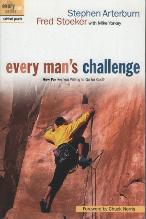 Every Man's Challenge; How Far Are You Willing to Go for God
