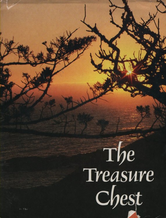 The Treasure Chest; A Heritage Album Containing 1064 Familiar and Inspirational Quotations, Poems, Sentiments, and Prayers from Great Minds of 2500 Years