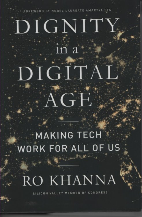 Dignity in a Digital Age; Making Tech Work for all of Us