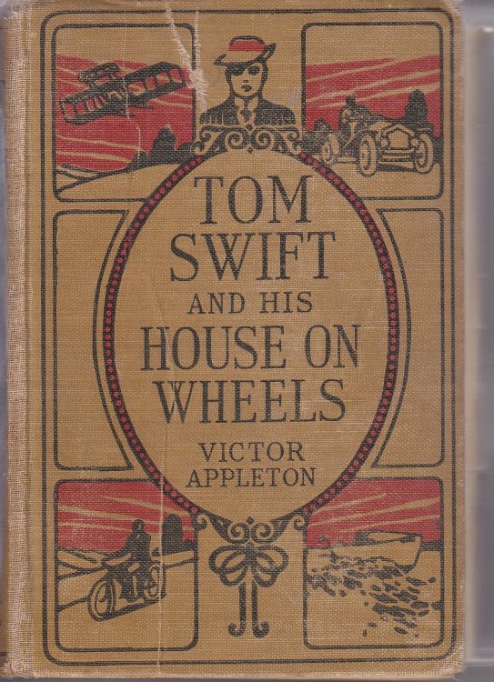 Tom Swift and His House on Wheels; Or a Trip to the Mountain of Mystery