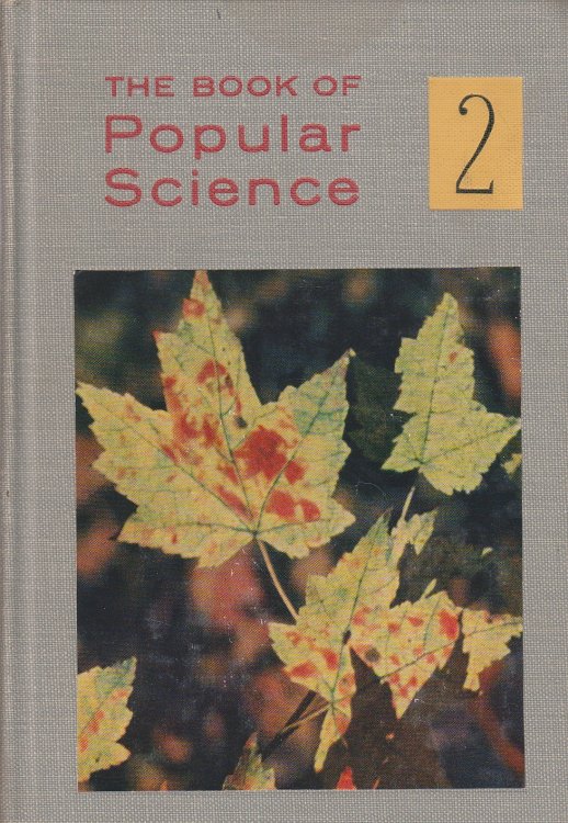 The Book of Popular Science; Volume 2