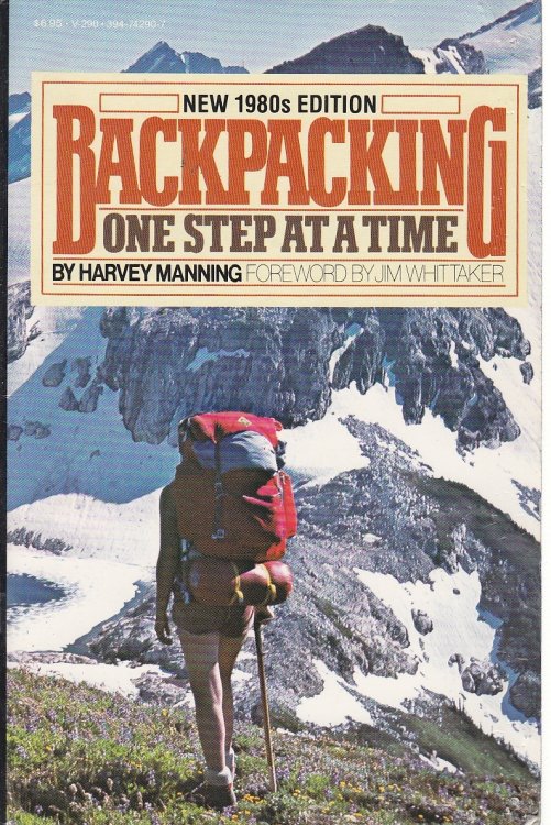 Backpacking, One Step At a Time