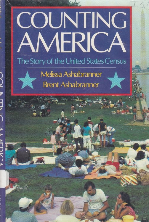 Counting America; The Story of the United States Census
