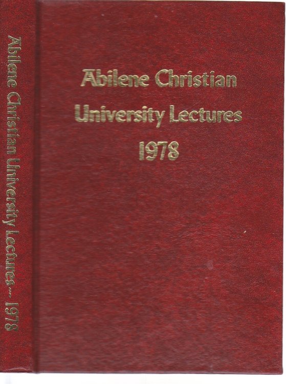 Spirituality; Abilene Christian University Lectures, 1978