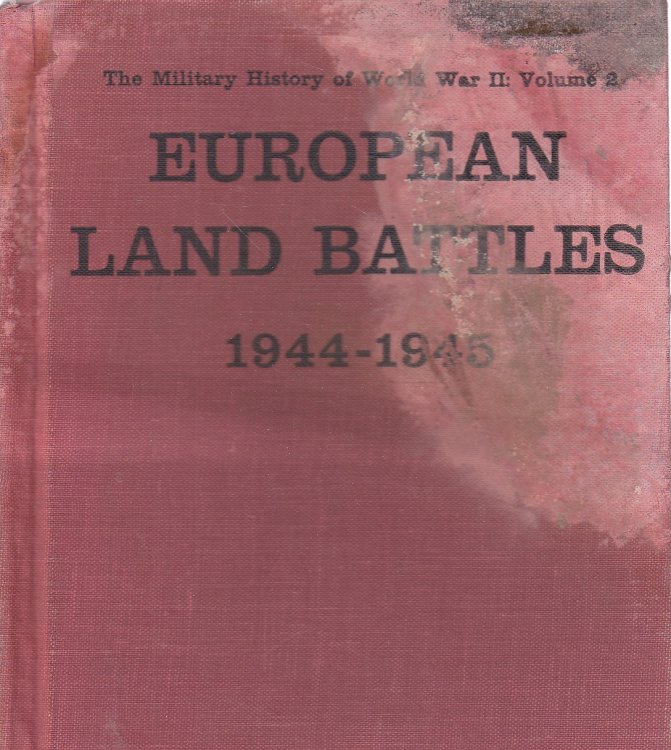 European Land Battles; 1944 -1945