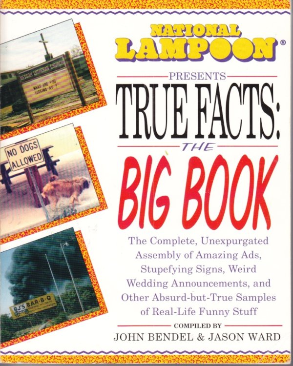 National Lampoon Presents True Facts; The Big Book