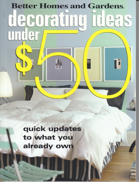 Decorating Ideas under $50 Quick Updates to What You Already Own
