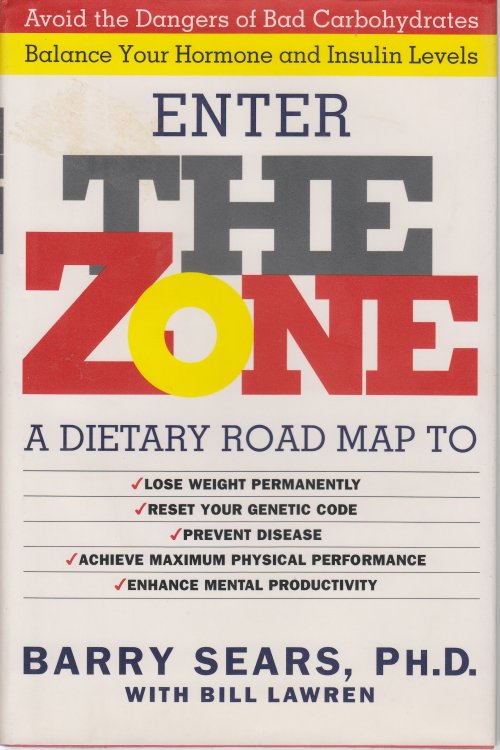 The Zone; A Dietary Road Map