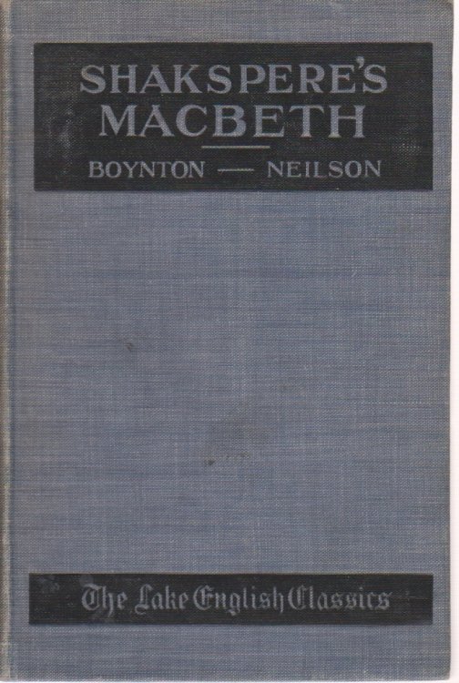 Shakespere's Macbeth; The Lake English Classics