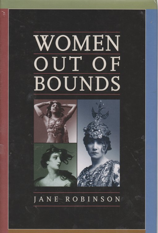 Women out of Bounds; The Secret History of Enterprising Women