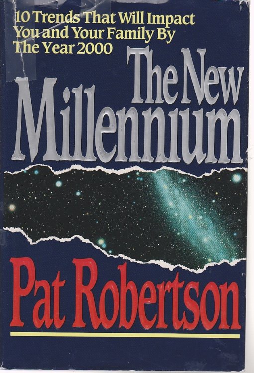 The New Millennium; 10 Trends That Will Impact You and Your Family by the Year 2000