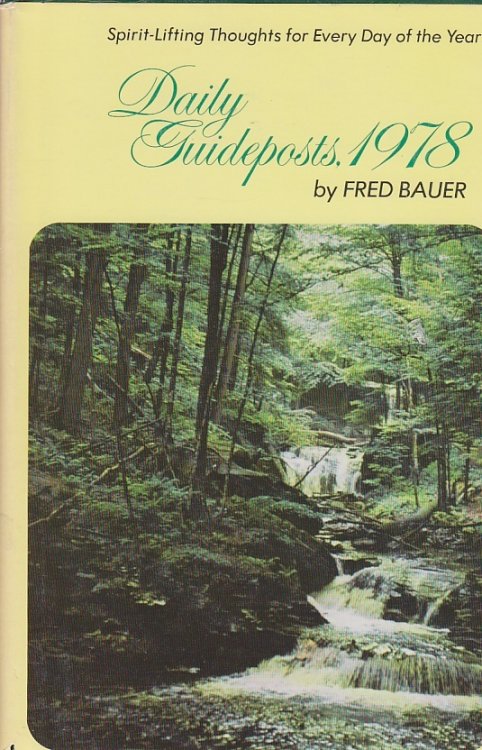 Daily Guideposts, 1978; Spirit Lifting Thoughts for Every Day of the Year