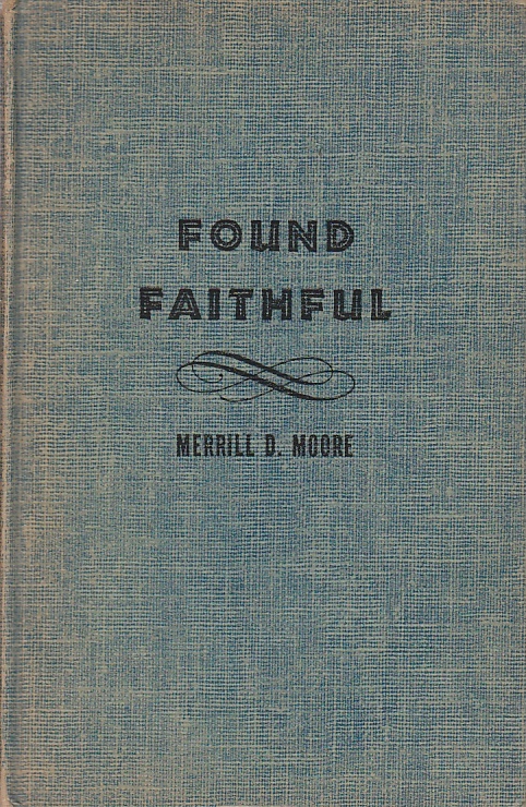 Found Faithful; Christian Stewardship in Personal and Church Life
