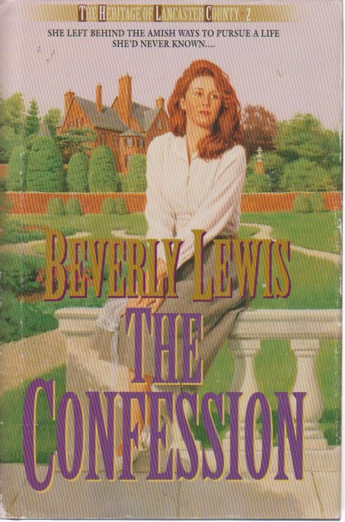 The Confession; The Heritage of Lancaster County #2