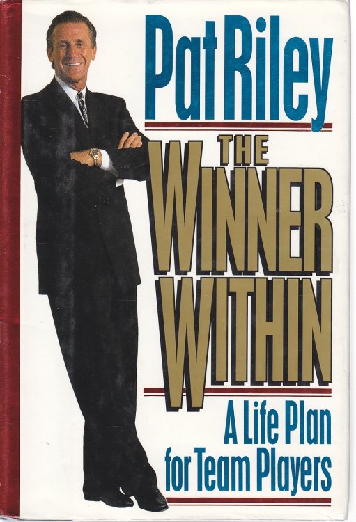 The Winner Within A Life Plan for Team Players