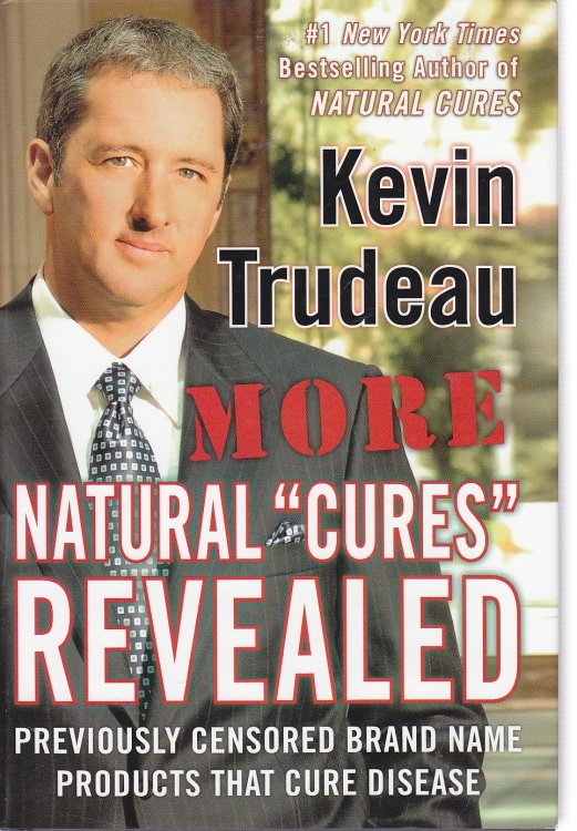 More Natural Cures Revealed; Previously Censored Brand Name Products That Cure Disease