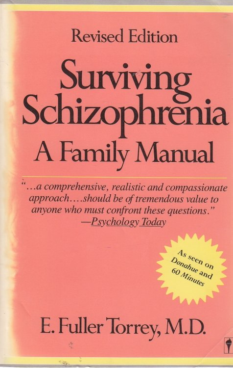 Image for Surviving Schizophrenia A Family Manual Surviving Schizophrenia A Family Manual