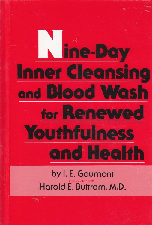 Image for Nine-Day Inner Cleansing and Blood Wash for Renewed Youthfulness and Health Nine-Day Inner Cleansing and Blood Wash for Renewed Youthfulness and Health