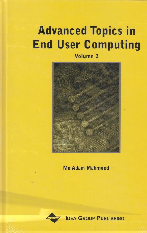 Advanced Topics in End User Computing, Volume 2