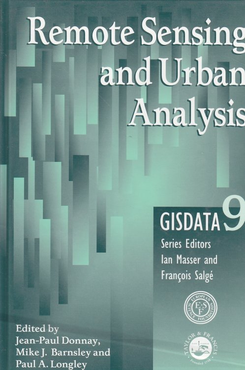 Remote Sensing and Urban Analysis; Gisdata 9