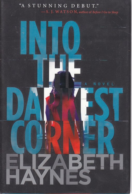Into the Darkest Corner