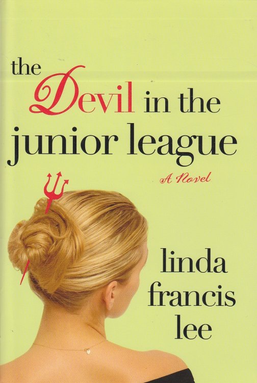 The Devil in the Junior League