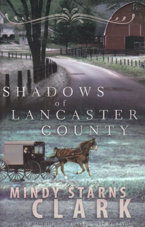 Shadows of Lancaster County