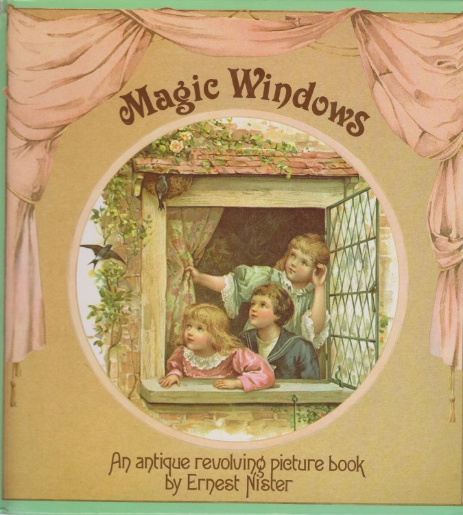 Magic Windows An Antique Revolving Picture Book