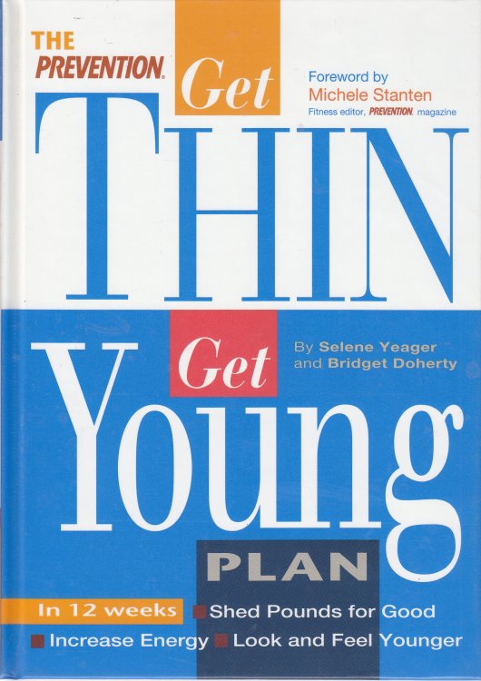 The Prevention Get Thin Get Young Plan