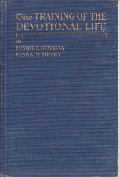 Image for The Training of the Devotional Life The Training of the Devotional Life