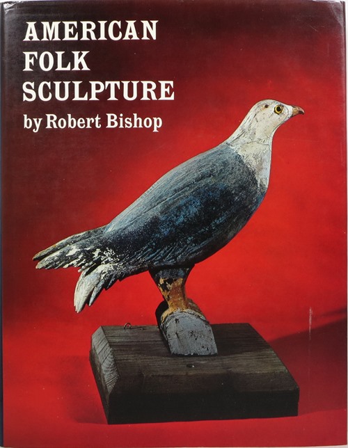 Image for American Folk Sculpture American Folk Sculpture