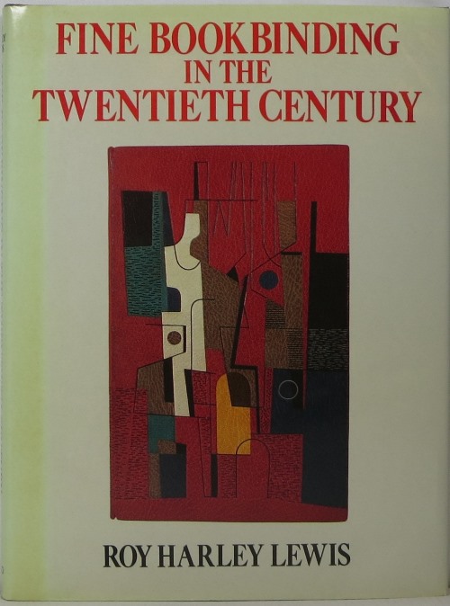 Image for Fine Bookbinding in the Twentieth Century Fine Bookbinding in the Twentieth Century
