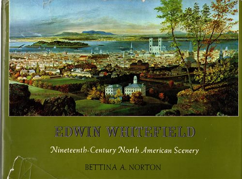 Image for Edwin Whitefield: Nineteenth-Century North American Scenery Edwin Whitefield: Nineteenth-Century North American Scenery