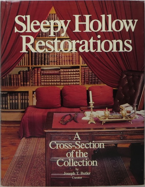 Image for Sleepy Hollow Restorations: A Cross-Section of the Collections Sleepy Hollow Restorations: A Cross-Section of the Collections