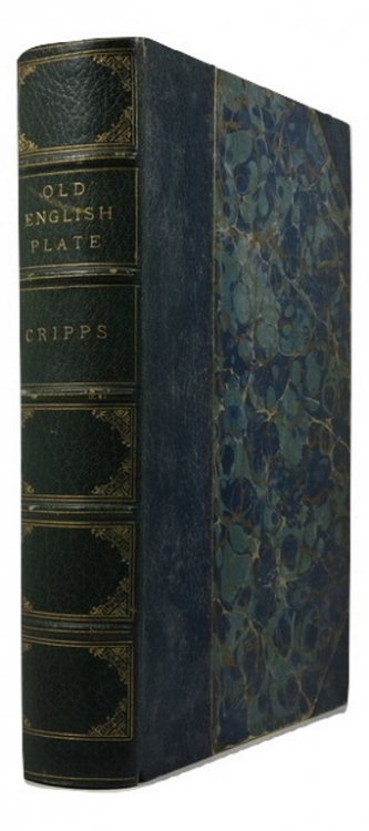 Image for Old English Plate: Ecclesiastical, Decorative, and Domestic - Its Makers and Marks Old English Plate: Ecclesiastical, Decorative, and Domestic - Its Makers and Marks
