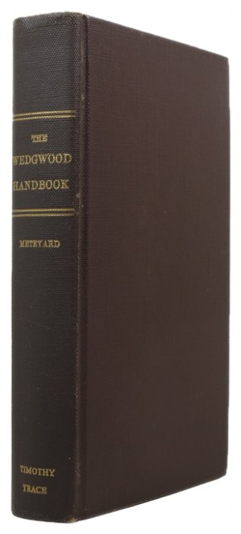 Image for The Wedgwood Handbook. A Manual for Collectors The Wedgwood Handbook. A Manual for Collectors