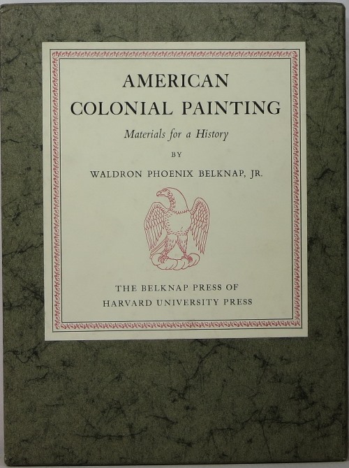 Image for American Colonial Painting: Materials for a History American Colonial Painting: Materials for a History