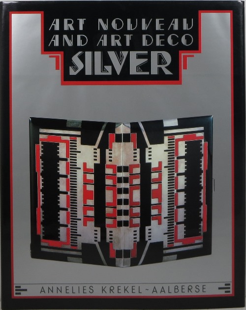 Image for Art Nouveau and Art Deco Silver Art Nouveau and Art Deco Silver