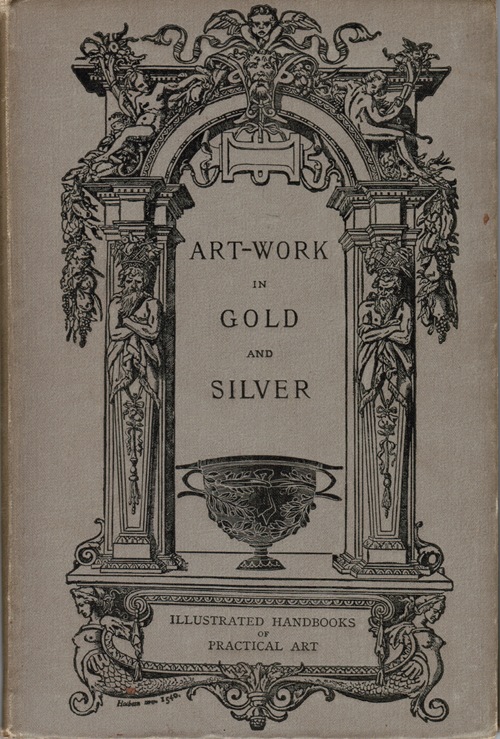 Image for Art Work in Gold and Silver: Mediaeval Art Work in Gold and Silver: Mediaeval