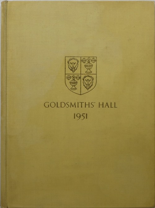 Image for Catalogue of the Exhibition of the Historic Plate of the City of London and Illustrations of Some of the Exhibits Catalogue of the Exhibition of the Historic Plate of the City of London and Illustrations of Some of the Exhibits