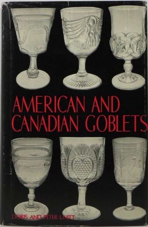 Image for American and Canadian Goblets American and Canadian Goblets