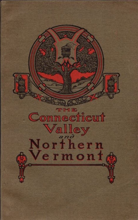 The Connecticut Valley and Northern Vermont