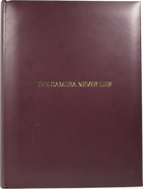 Image for The Camera Never Lies The Camera Never Lies